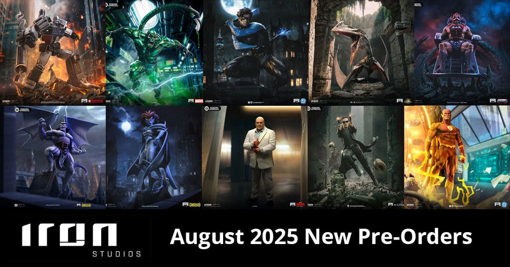 Iron Studios August 2025 Pre-Orders